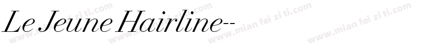 Le Jeune Hairline-常规字体转换